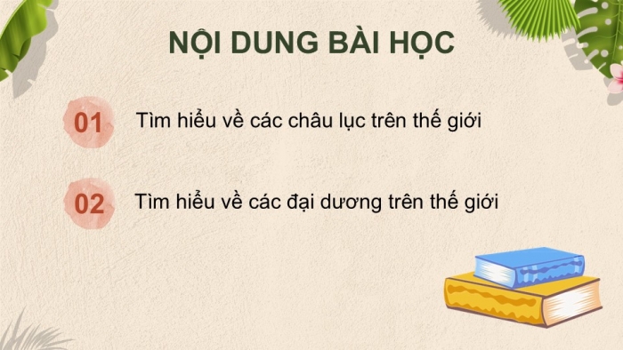 Giáo án điện tử Lịch sử và Địa lí 5 kết nối Bài 22: Các châu lục và đại dương trên thế giới