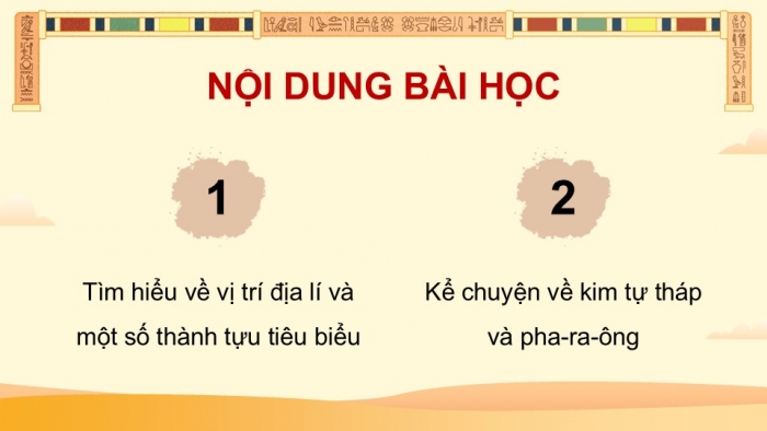 Giáo án điện tử Lịch sử và Địa lí 5 kết nối Bài 24: Văn minh Ai Cập