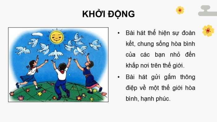 Giáo án điện tử Mĩ thuật 5 kết nối Chủ đề 8: Vì một thế giới hoà bình