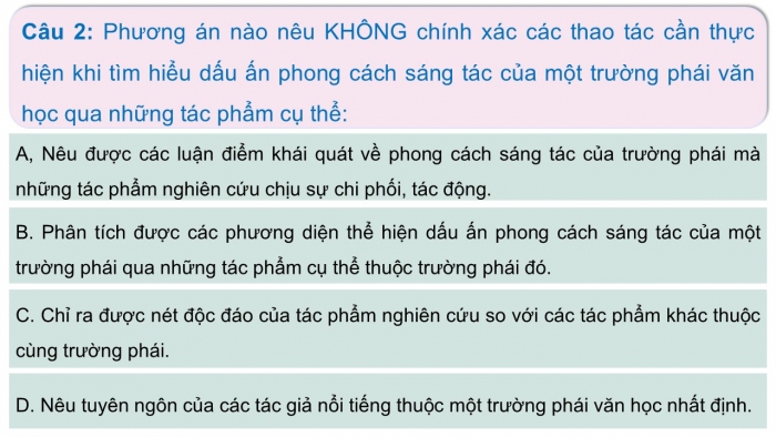 Giáo án điện tử chuyên đề Ngữ văn 12 kết nối CĐ 3 Phần 2: Viết bài giới thiệu về phong cách sáng tác của một trường phái văn học được thể hiện qua những tác phẩm cụ thể