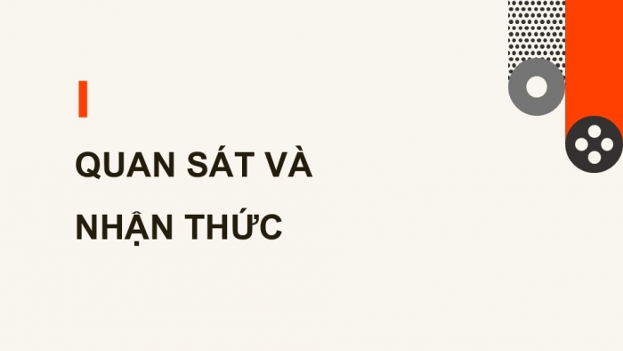 Giáo án điện tử chuyên đề Mĩ thuật 12 kết nối Bài 1: Tìm hiểu tranh bố cục hình, khối cơ bản