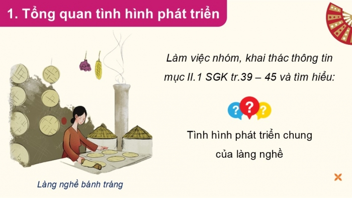 Giáo án điện tử chuyên đề Địa lí 12 chân trời CĐ 3: Phát triển làng nghề (P2)