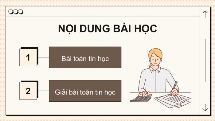 Giáo án điện tử Tin học 9 kết nối Bài 15: Bài toán tin học