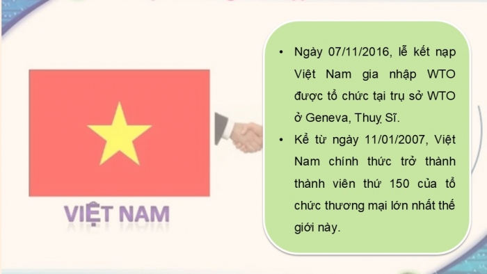 Giáo án điện tử Kinh tế pháp luật 12 kết nối Bài 16: Nguyên tắc cơ bản của Tổ chức Thương mại thế giới và hợp đồng thương mại quốc tế