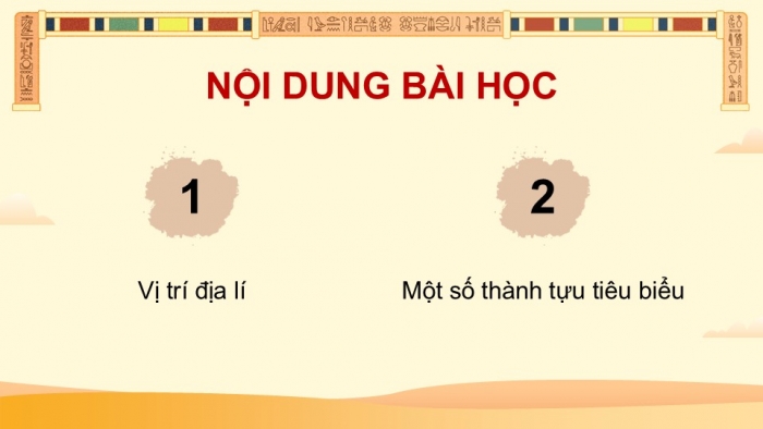 Giáo án điện tử Lịch sử và Địa lí 5 chân trời Bài 23: Văn minh Ai Cập