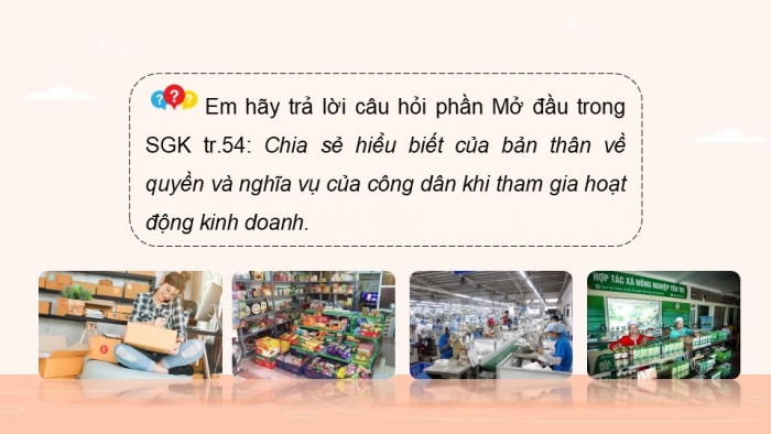 Giáo án điện tử Công dân 9 chân trời Bài 10: Quyền tự do kinh doanh và nghĩa vụ nộp thuế