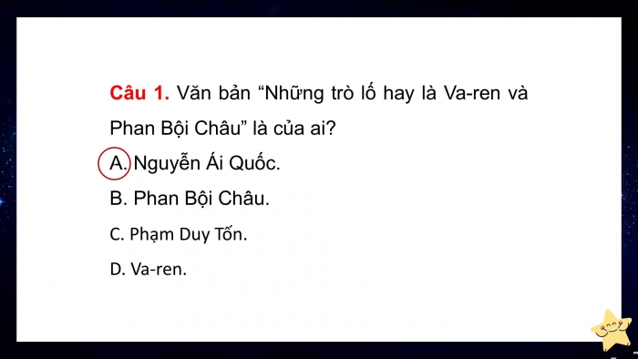 Giáo án PPT dạy thêm Ngữ văn 12 Kết nối bài 6: Những trò lố hay là Va-ren và Phan Bội Châu (Nguyễn Ái Quốc)