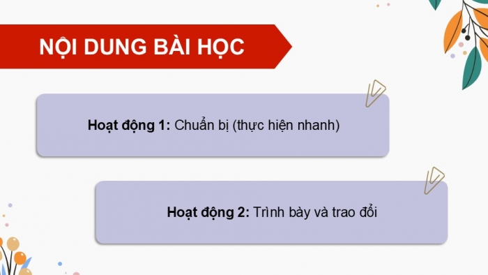 Giáo án điện tử Tiếng Việt 5 cánh diều Bài 18: Trao đổi Ngày hội Thiếu nhi