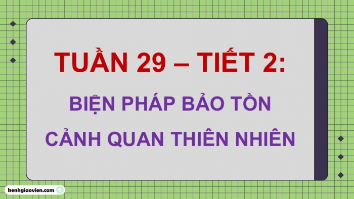 Giáo án điện tử Hoạt động trải nghiệm 5 kết nối Chủ đề Tự hào quê hương em - Tuần 29