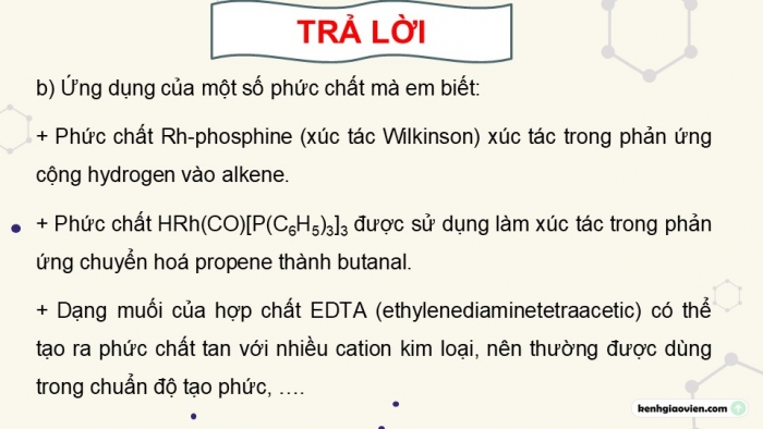 Giáo án điện tử chuyên đề Hoá học 12 cánh diều Bài 8: Vai trò và ứng dụng của phức chất