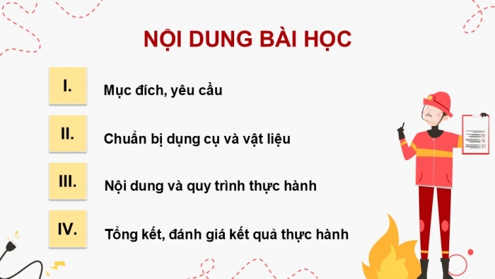 Giáo án điện tử Công nghệ 12 Điện - Điện tử Kết nối Bài 23: Thực hành Lắp ráp, kiểm tra mạch báo cháy sử dụng các cổng logic cơ bản