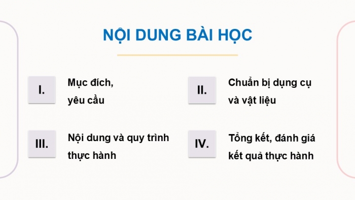 Giáo án điện tử Công nghệ 12 Điện - Điện tử Kết nối Bài 26: Thực hành Thiết kế, lắp ráp, kiểm tra mạch tự động điều chỉnh cường độ sáng của LED theo môi trường xung quanh