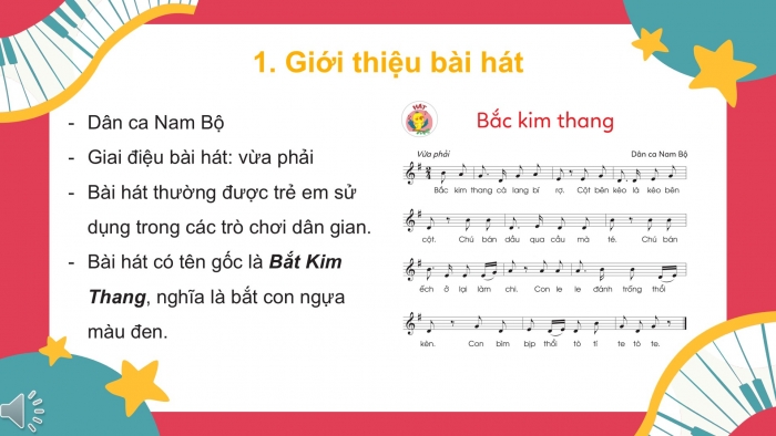 Giáo án PPT Âm nhạc 2 cánh diều Tiết 19: Hát Bắc kim thang