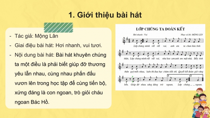 Giáo án PPT Âm nhạc 2 cánh diều Tiết 9: Hát Lớp chúng ta đoàn kết