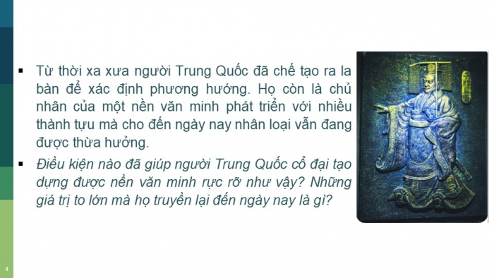 Giáo án PPT Lịch sử 6 kết nối Bài 9: Trung Quốc từ thời cổ đại đến thế kỉ VII