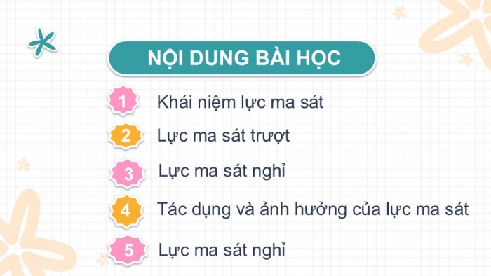 Giáo án PPT KHTN 6 chân trời Bài 40: Lực ma sát