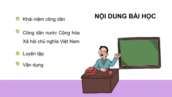 Giáo án PPT Công dân 6 cánh diều Bài 10: Công dân nước Cộng hoà xã hội chủ nghĩa Việt Nam