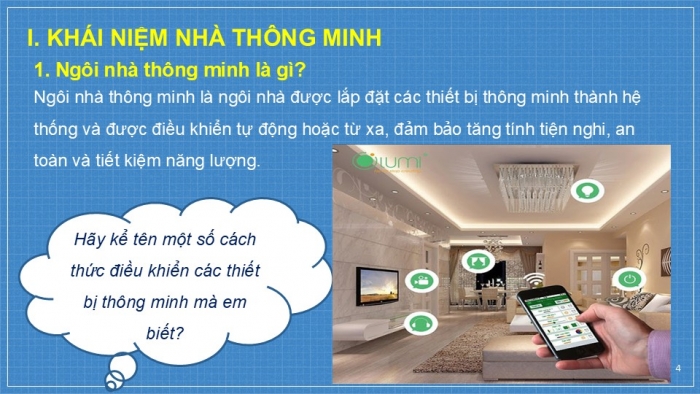 Giáo án PPT Công nghệ 6 cánh diều Bài 3: Ngôi nhà thông minh