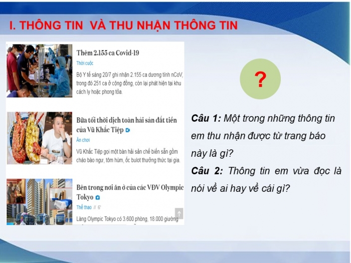 Giáo án PPT Tin học 6 cánh diều Bài 1: Thông tin – Thu nhận và xử lí thông tin