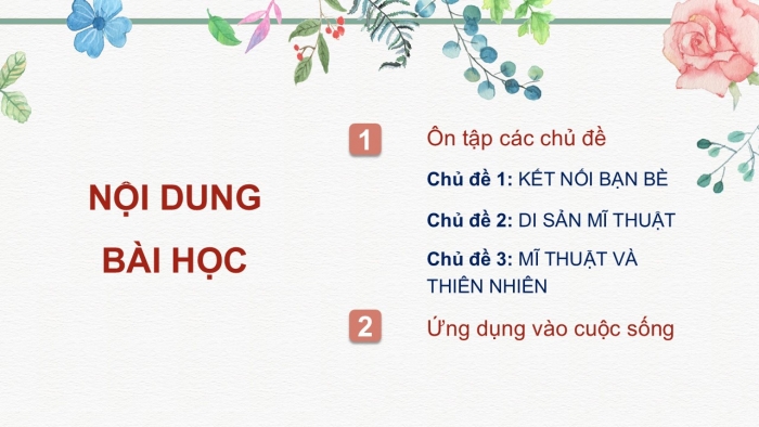 Giáo án PPT Mĩ thuật 6 cánh diều Bài 9: Ôn tập học kì I