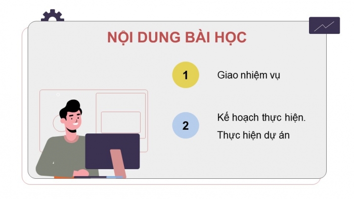 Giáo án điện tử Tin học 9 cánh diều Chủ đề E3 Dự án học tập