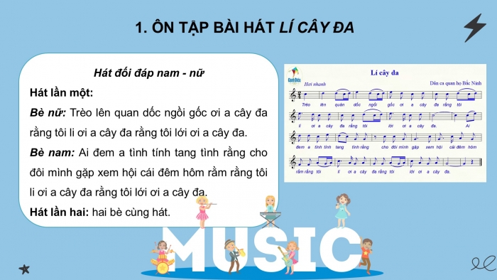 Giáo án PPT Âm nhạc 6 cánh diều Tiết 2: Ôn tập bài hát Lí cây đa, kết hợp gõ đệm bằng nhạc cụ gõ và động tác cơ thể, Nghe bài hát Việt Nam quê hương tôi, Nhạc sĩ Đỗ Nhuận