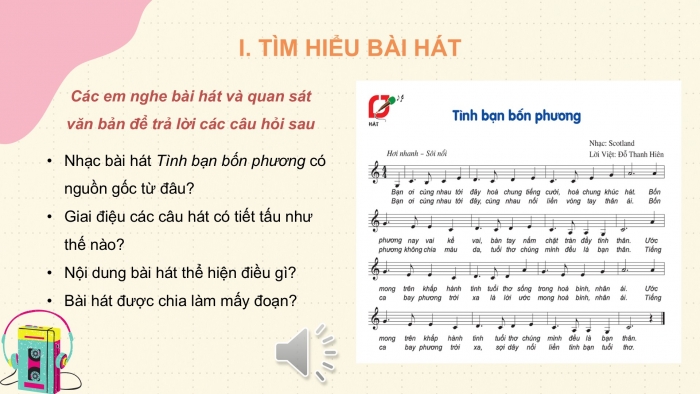 Giáo án PPT Âm nhạc 6 cánh diều Tiết 1: Hát bài Tình bạn bốn phương, kết hợp gõ đệm bằng nhạc cụ gõ, Trải nghiệm và khám phá