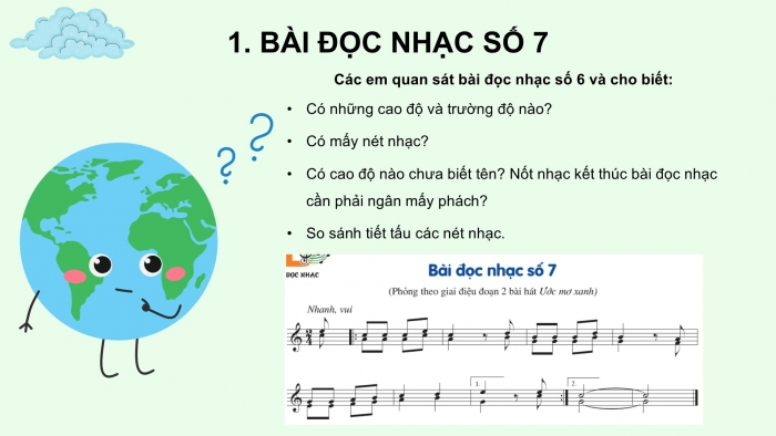 Giáo án PPT Âm nhạc 6 cánh diều Tiết 2: Bài đọc nhạc số 7, Ôn tập bài hát Ước mơ xanh, kết hợp gõ đệm bằng nhạc cụ gõ và động tác cơ thể, tập hát bè đơn giản, Trải nghiệm và khám phá