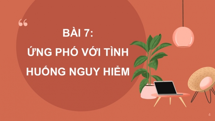 Giáo án PPT Công dân 6 kết nối Bài 7: Ứng phó với tình huống nguy hiểm