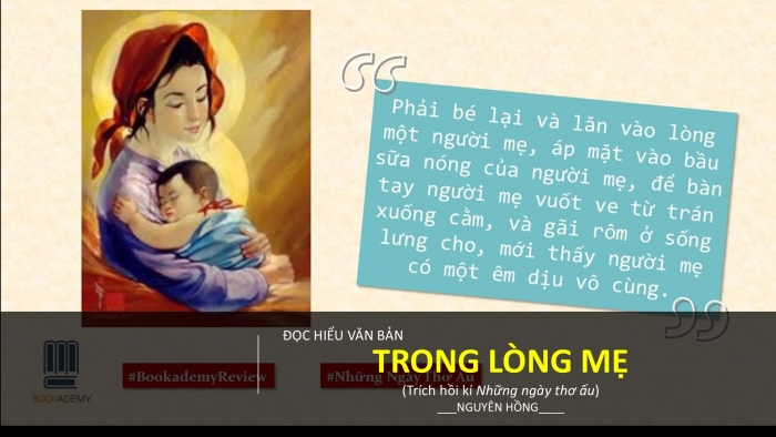 Giáo án PPT Ngữ văn 6 cánh diều Bài 3: Trong lòng mẹ