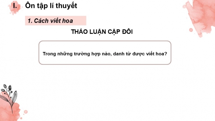 Giáo án PPT Ngữ văn 6 cánh diều Bài 7: Thực hành tiếng Việt