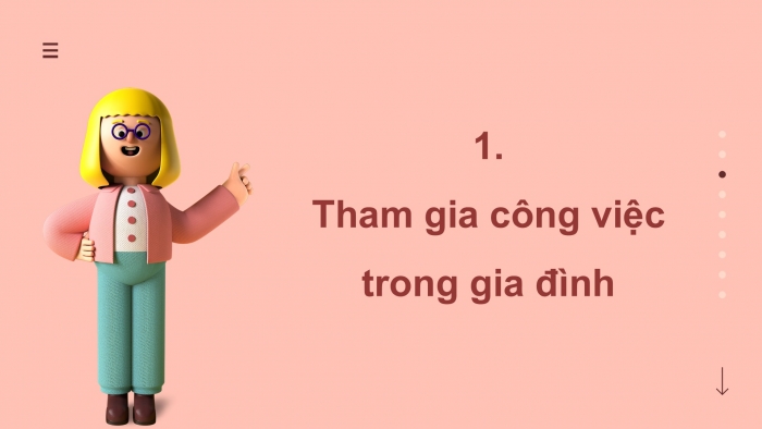 Giáo án PPT HĐTN 6 cánh diều Chủ đề 6: Công việc trong gia đình - Tuần 22