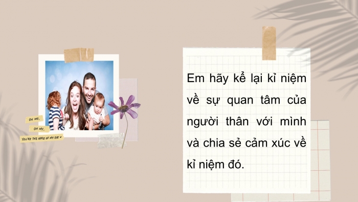 Giáo án PPT HĐTN 6 cánh diều Chủ đề 6: Quan tâm đến người thân - Tuần 24