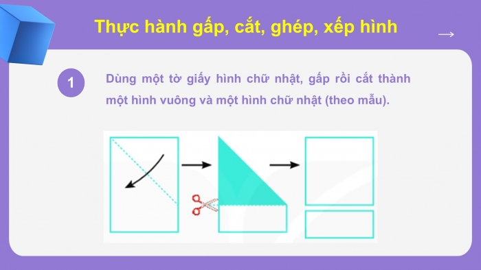 Giáo án PPT Toán 2 kết nối Bài 27: Thực hành gấp, cắt, ghép, xếp hình. Vẽ đoạn thẳng