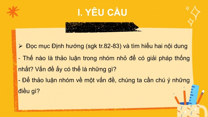 Giáo án PPT Ngữ văn 6 cánh diều Bài 9: Thảo luận nhóm về một vấn đề