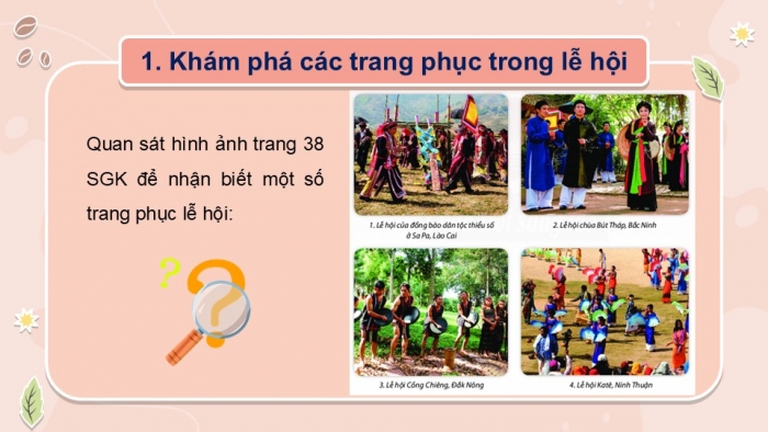 Giáo án PPT Mĩ thuật 6 chân trời Bài 2: Trang phục trong lễ hội