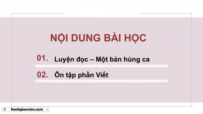 Giáo án PPT dạy thêm Tiếng Việt 5 chân trời bài 6: Bài đọc Một bản hùng ca. Tìm ý cho đoạn văn thể hiện tình cảm, cảm xúc trước một sự việc