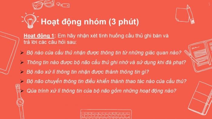 Giáo án PPT Tin học 6 kết nối Bài 2: Xử lí thông tin