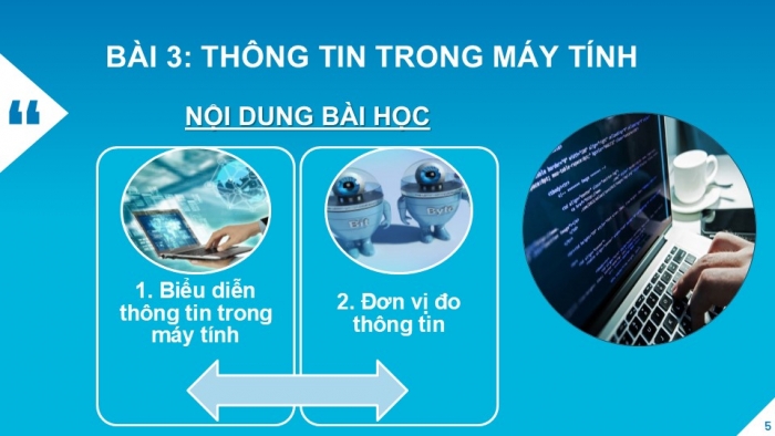 Giáo án PPT Tin học 6 kết nối Bài 3: Thông tin trong máy tính