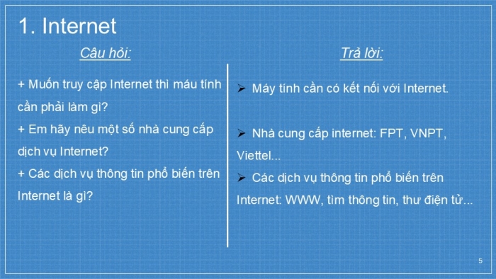 Giáo án PPT Tin học 6 kết nối Bài 5: Internet