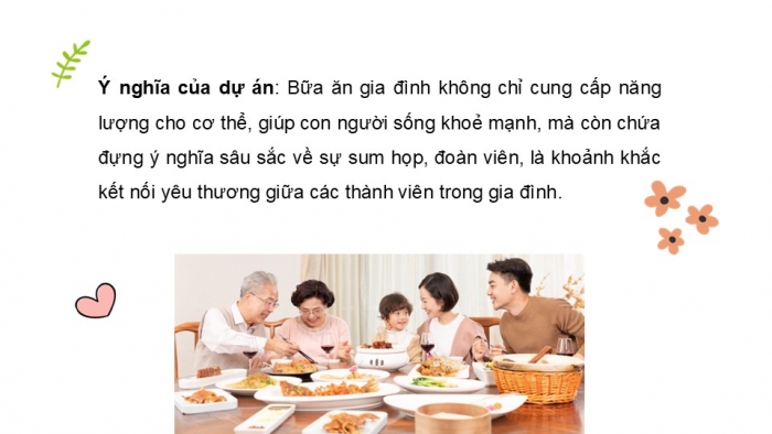 Giáo án PPT Công nghệ 6 kết nối Bài 6 Dự án: Bữa ăn kết nối yêu thương