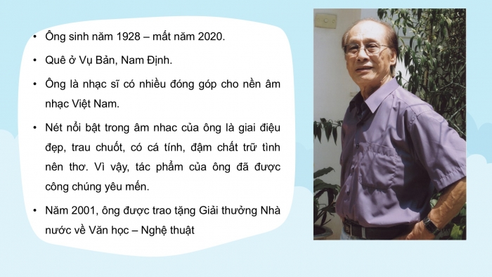 Giáo án PPT Âm nhạc 6 kết nối Tiết 15: Nhạc sĩ Văn Ký và tác phẩm Bài ca hy vọng, Ôn tập Những ước mơ