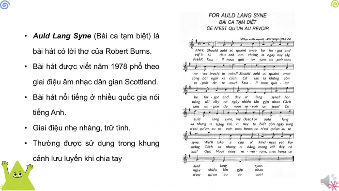 Giáo án PPT Âm nhạc 6 kết nối Tiết 28: Nghe Tác phẩm Auld Lang Syne, Ôn tập Hãy để mặt trời luôn chiếu sáng