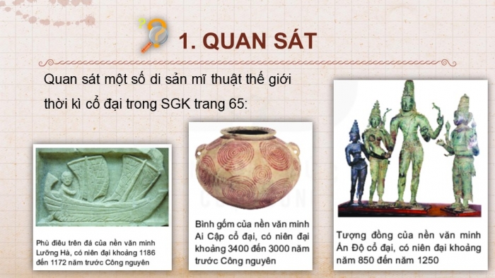 Giáo án PPT Mĩ thuật 6 kết nối Bài 15: Mĩ thuật thế giới thời kì cổ đại