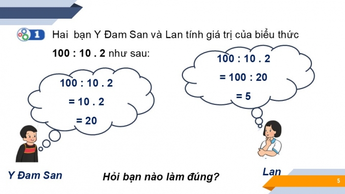 Giáo án PPT Toán 6 cánh diều Bài 6: Thứ tự thực hiện các phép tính