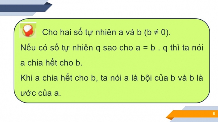 Giáo án PPT Toán 6 cánh diều Bài 7: Quan hệ chia hết. Tính chất chia hết