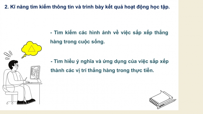 Giáo án PPT Toán 6 cánh diều Thực hành trải nghiệm Chủ đề 3: Sắp xếp thành các vị trí thẳng hàng