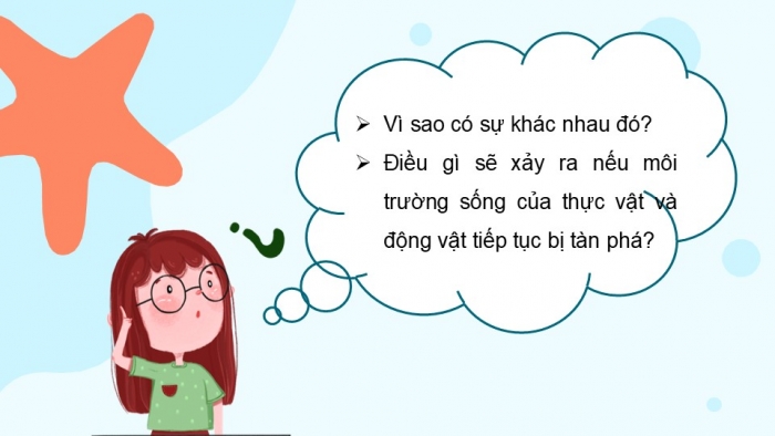 Giáo án PPT Tự nhiên và Xã hội 2 kết nối Bài 18: Cần làm gì để bảo vệ môi trường sống của thực vật và động vật?