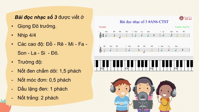 Giáo án PPT Âm nhạc 6 chân trời Tiết 11: Bài đọc nhạc số 3