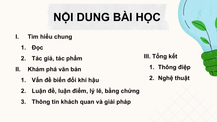 Giáo án điện tử Ngữ văn 9 kết nối Bài 8: Biến đổi khí hậu - mối đe dọa sự tồn vong của hành tinh chúng ta (trích Phát biểu của Tổng Thư kí Liên hợp quốc về biến đổi khí hậu, An-tô-ni-ô Gu-tê-rét)